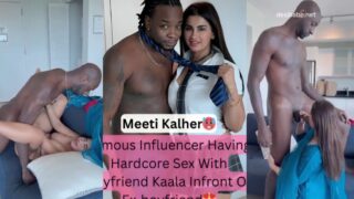 Naughty Influencer Meeti Kalher Fucked Hard by Boyfriend Kaala